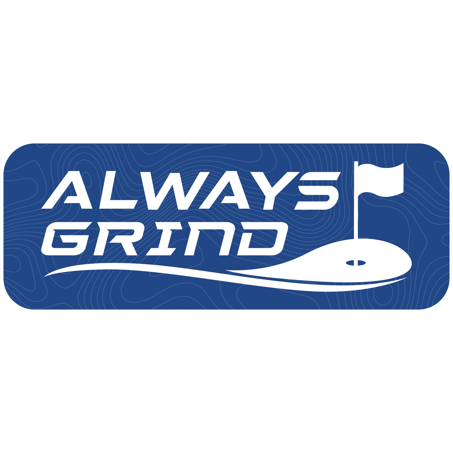 Always Grind Golf