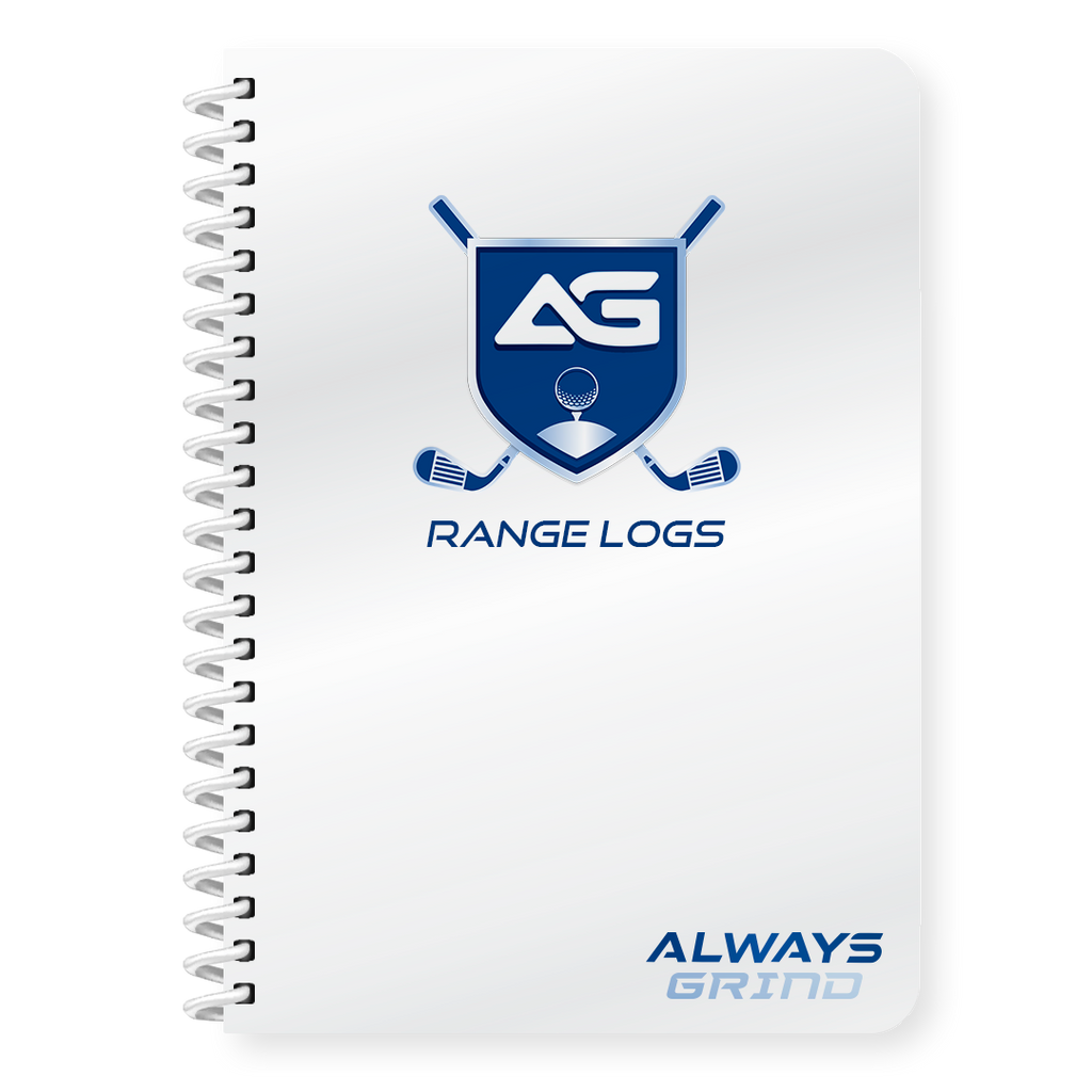 Always Grind Golf: Range Logs - Golf Notebook